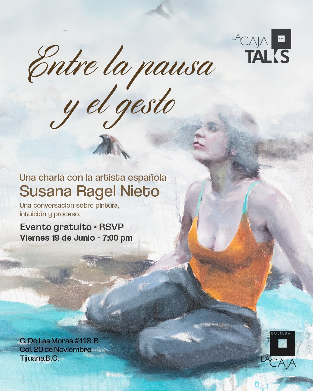 La Caja Talks | Entre la pausa y el gesto - Susana Ragel Nieto