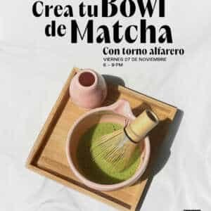 POP UP | Crea tu Bowl de Matcha en Torno