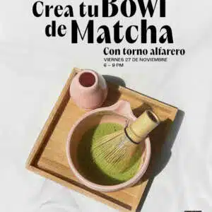 POP UP | Crea tu Bowl de Matcha en Torno